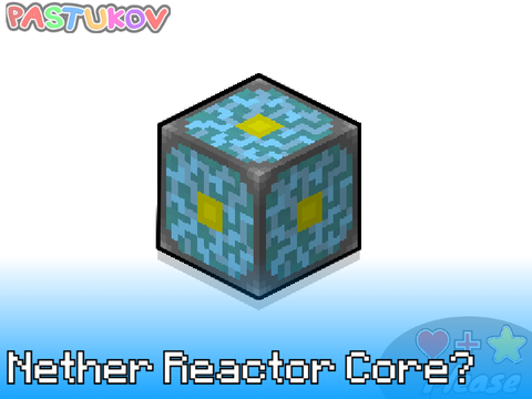 Nether Reactor Core? (Image-Post)
