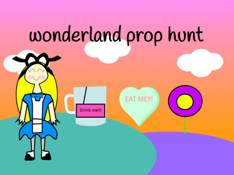 wonderland prop hunt