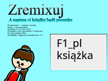 Zremixuj a napiszę ci książkę bądź piosenkę  remix