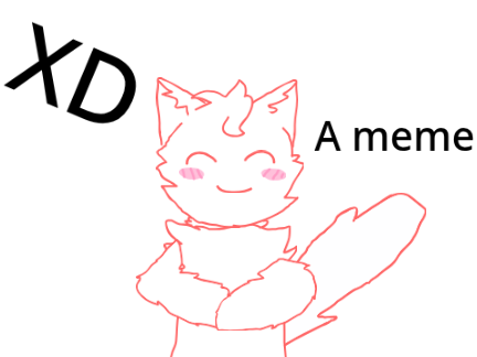 XD // MEME                       By RedPanda4129 <3