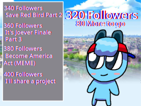 "320 Followers" Rise Ahead Up