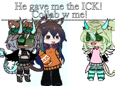 ICK // Meme // Fake Collab w/ @Demonslayer_Mhafan2