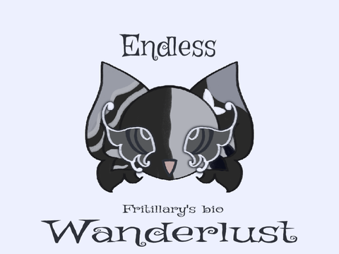 Endless Wanderlust ⋆｡?°⭒˚｡⋆ Fritillary’s bio project