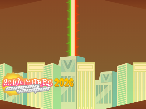 AY: Scratcher's Summer Vacation 2026: 5th Scene (Remix #14.5)