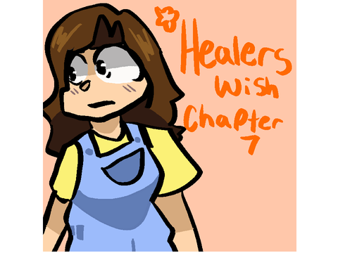 HEALERS WISH CH7