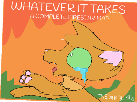 whatever it takes open firestar map (TNE)