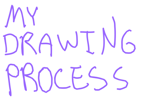 My art process