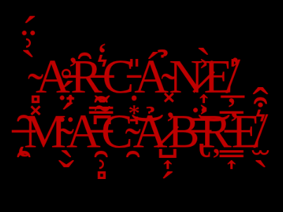 A̷r̵c̵a̶n̴e̴ ̶M̶a̷c̶a̴b̷r̵e̷ ̶S̶e̷a̶s̶o̶n̸ ̸6̶ ̴E̵p̸i̵s̸o̸d̴e̸s̸ ̵(̸C̶O̷N̴C̴E̸P̸T̴)̴