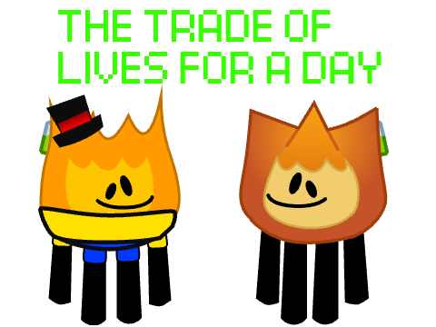BFDI (FireyPlush) - THE TRADE OF LIVES FOR A DAY