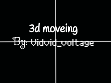 3d moveing Tutorial