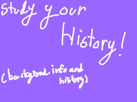 Background and history! ( for a rp )