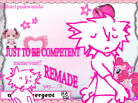 JUST TO BE COMPETENT , ANIMATION MEME (remade)