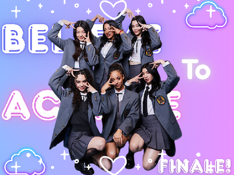 Believe to Achieve !Finale!