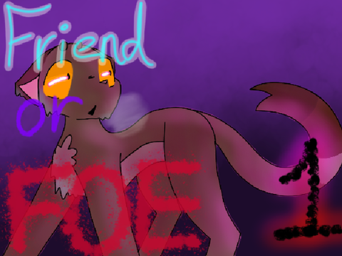 Friend Or Foe - 1