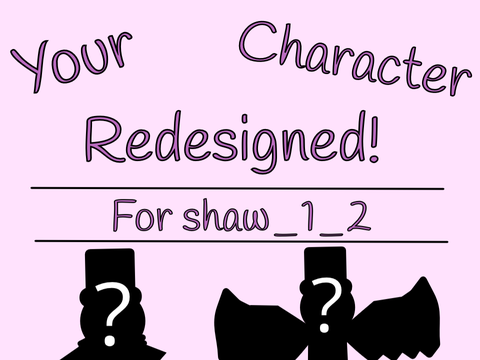 shaw_1_2's Redesigned Character!