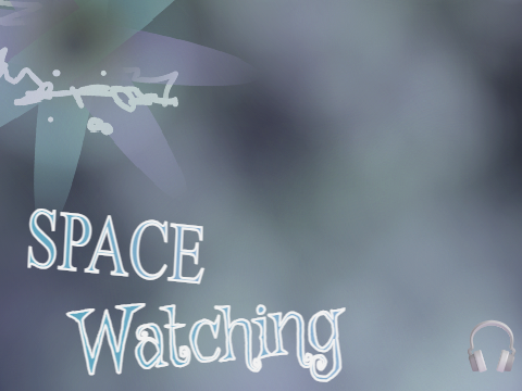 SPACE Watching - Ambiance Parallax with Sound