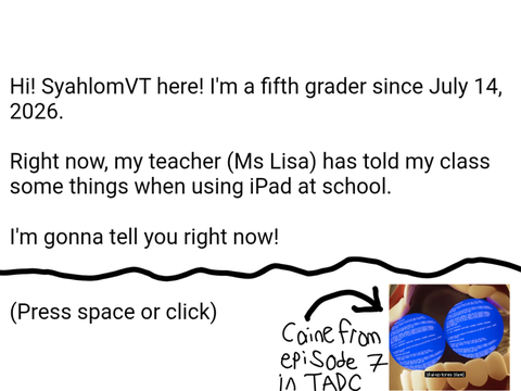 Some things I was told in fifth grade