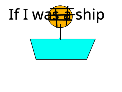 If I was a ship
