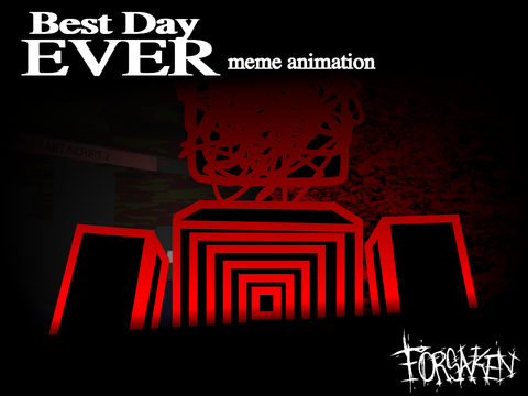 BEST DAY EVER | Animation meme thingy