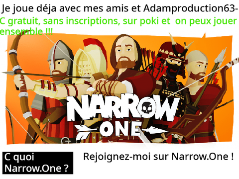 Rejoignez-moi sur Narrow-One !