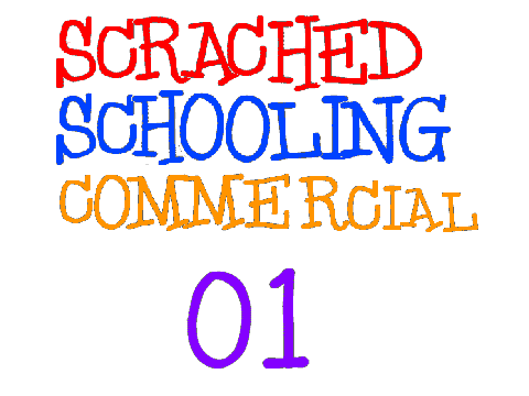 Scratched Schooling Commercial *Re Upload*
