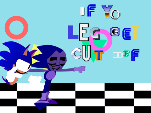 If yo leg cet cut off...