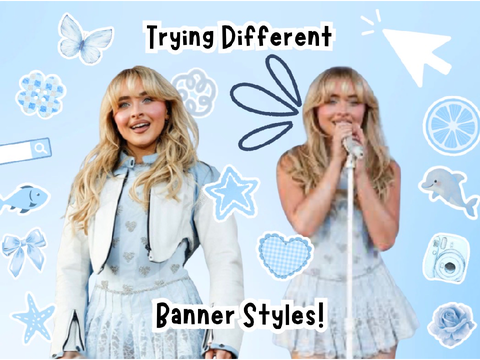 ꧁ Trying Different Banner Styles! ꧂