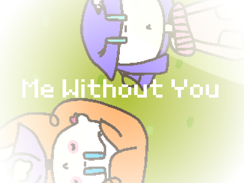 Eu Sem Você (Me Without You) ❤ 