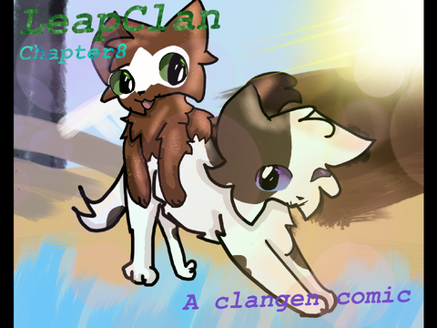 LeapClan chapter 8: Duskkit shenanigans