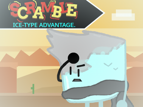 SCRAMBLE 3A: "ICE-TYPE ADVANTAGE"