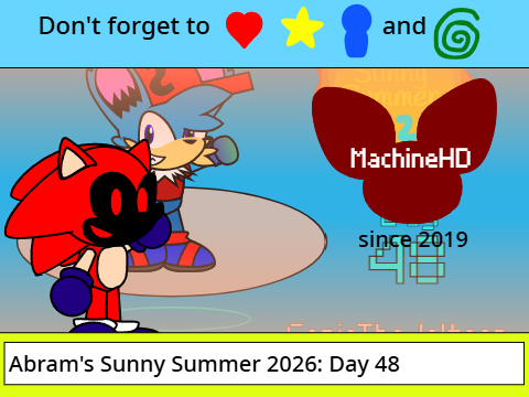 Abram's Sunny Summer 2026: Day 48
