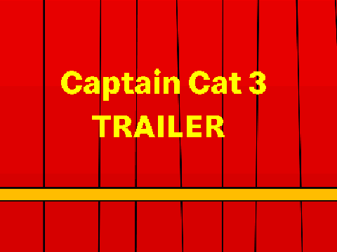 Captain Cat 3 - Trailer