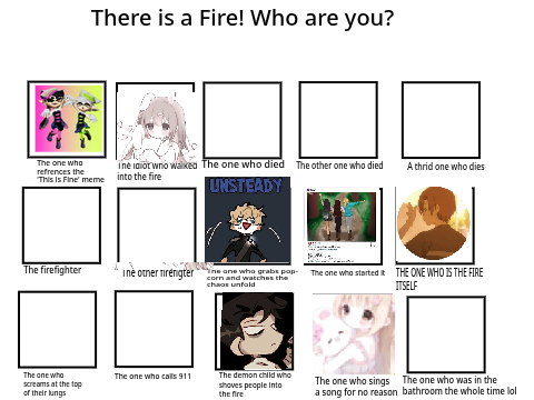 There is a fire! Who are you? remix remix remix remix remix