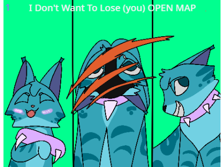 I don't want to lose (you) OPEN MAP