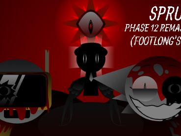 Sprunke Phase 12 Remastered (Footlong's Take)