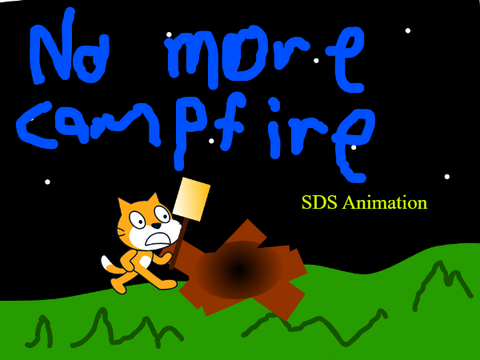 No more Campfire. SDS Animation