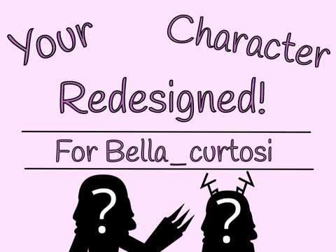 Bella_curtosi's Redesigned Character!