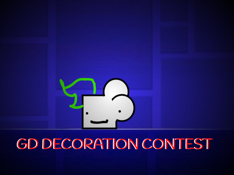 GD DECORATION CONTEST // Geometry dash