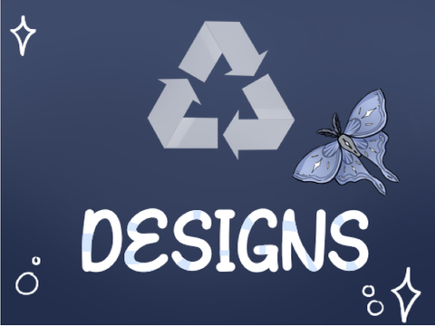 ☆Recycled designs☆