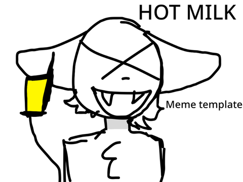 Hot milk - Meme template