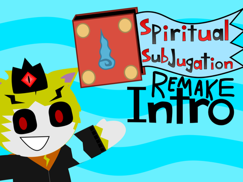 Spiritual Subjugation Official Remade Intro