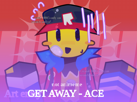 Get Away [] ACE [] VECTOR [] not animeme