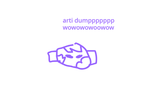 arti dump again