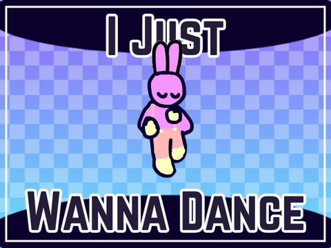 I Just Wanna Dance // Jax Version!
