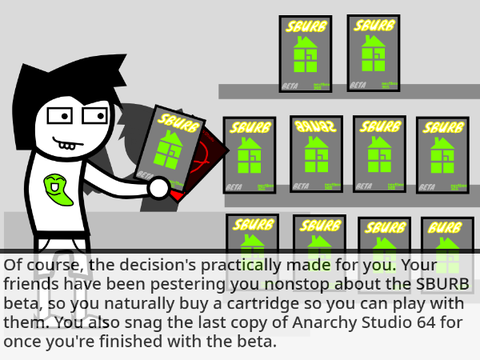 > Johnathan: Buy the SBURB beta.