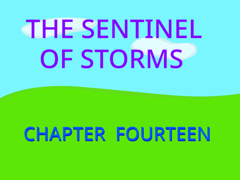 Sentinel of Storms Chapter 14