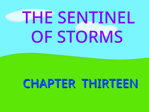 Sentinel of Storms Chapter 13