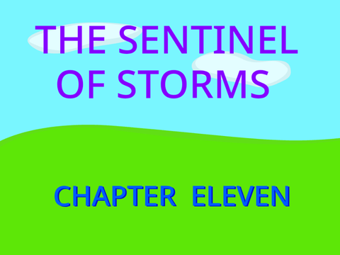 Sentinel of Storms Chapter 11