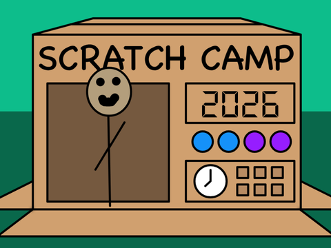Scratch Camp 2026 (Brought to you by Latin-cheese-boy)