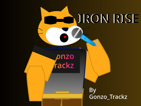 {IRON RISE} Official Track By @Gonzo_Trackz (SongxMusic)